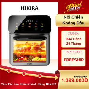 NỒI CHIÊN KHÔNG DẦU HIKIRA