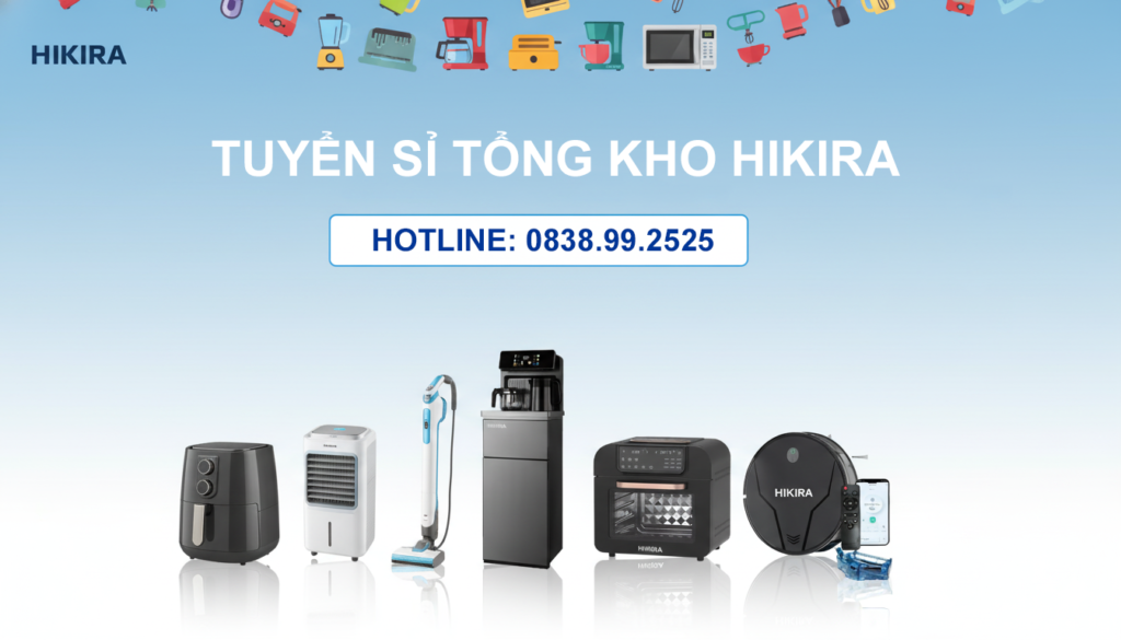 Tổng kho HIKIRA tuyển sỉ
