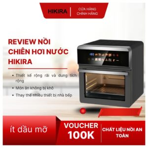 Review nồi chiên hơi nước HIKIRA